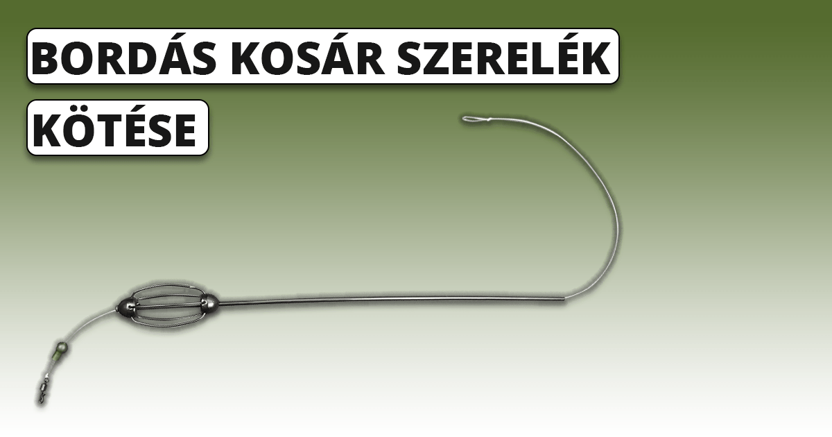 Bordás kosár szerelék