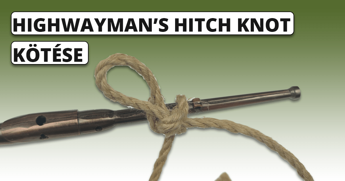 Highwayman's Hitch Knot 